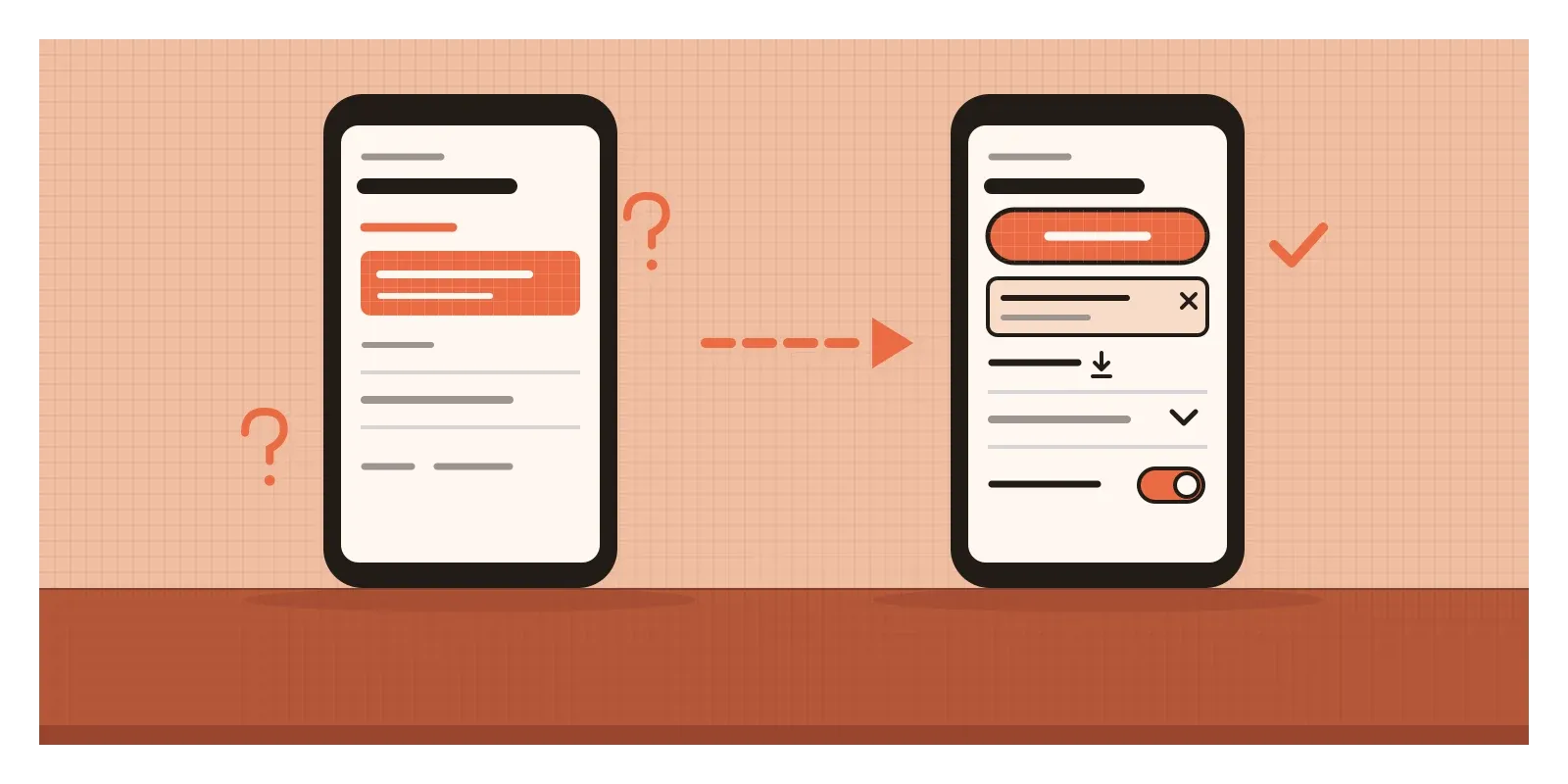 Two phones. The left screen shows plain orange text and a banner of the same colour, with question marks beside them. The right screen shows one solid orange pay button, a row with a chevron, a download icon and a clear toggle switch.
